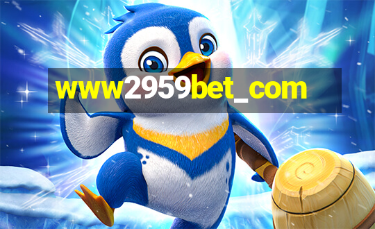 www2959bet_com