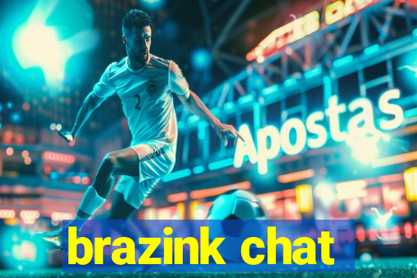 brazink chat