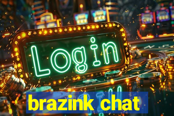 brazink chat