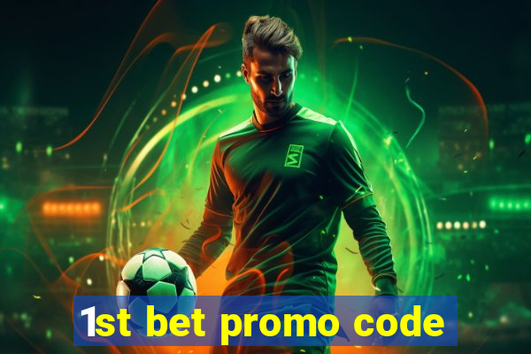 1st bet promo code