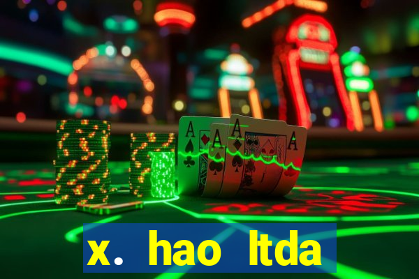 x. hao ltda plataforma de jogos