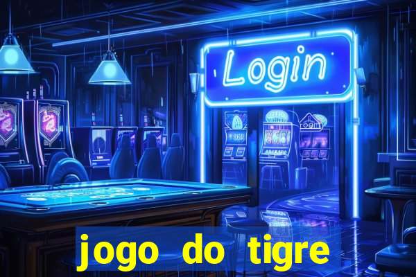 jogo do tigre plataforma que mais paga