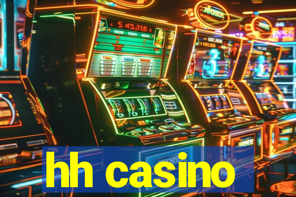 hh casino