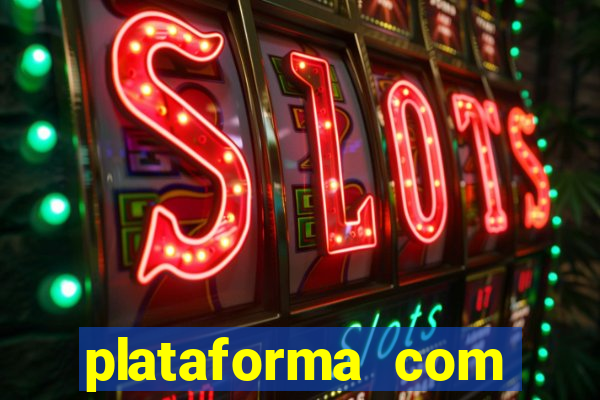 plataforma com deposito de 5 reais