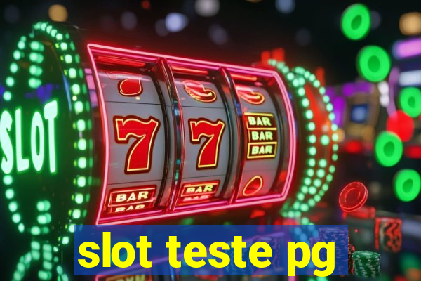 slot teste pg