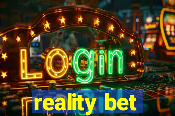 reality bet