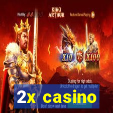 2x casino