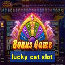 lucky cat slot