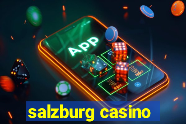 salzburg casino