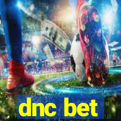 dnc bet