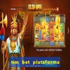 tim bet plataforma de jogos