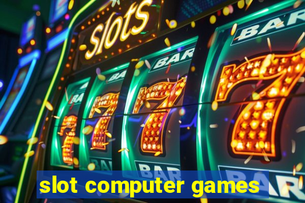 slot computer games