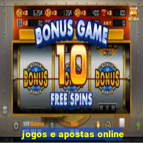 jogos e apostas online