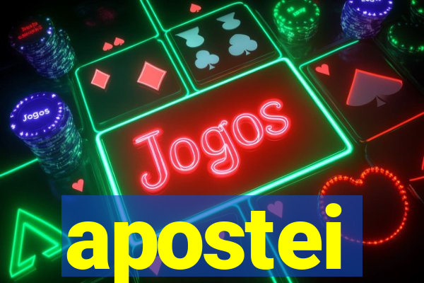 apostei