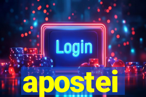 apostei