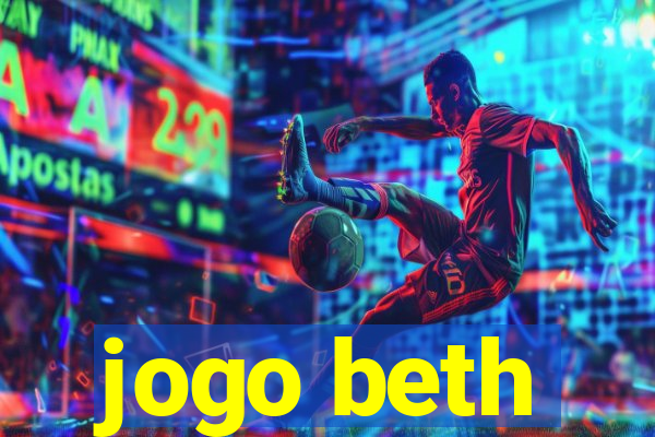 jogo beth