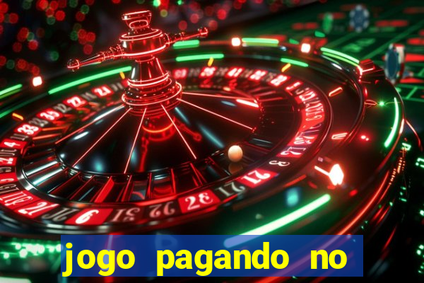 jogo pagando no cadastro 2024