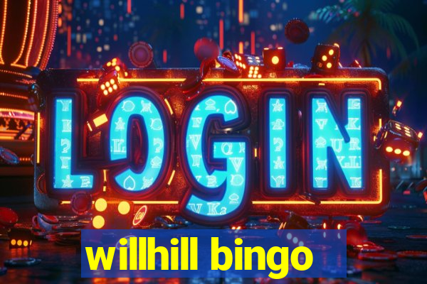 willhill bingo