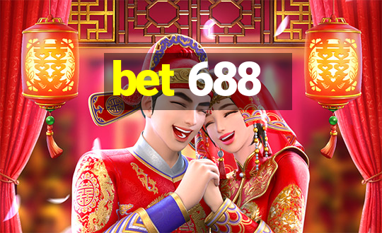 bet 688