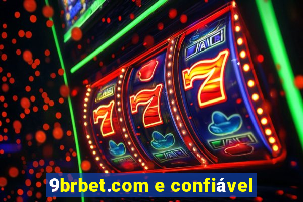 9brbet.com e confiável