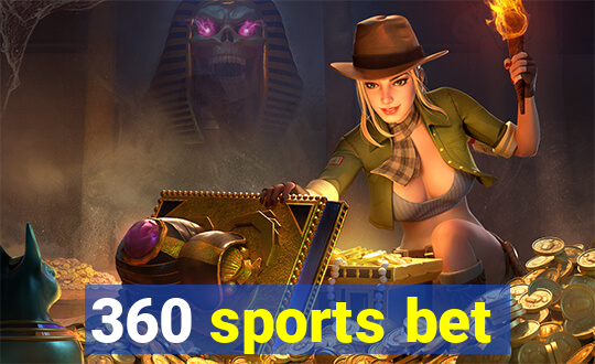 360 sports bet