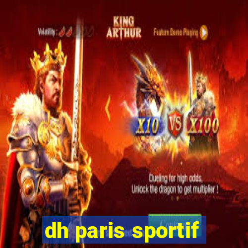 dh paris sportif