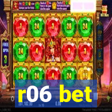 r06 bet