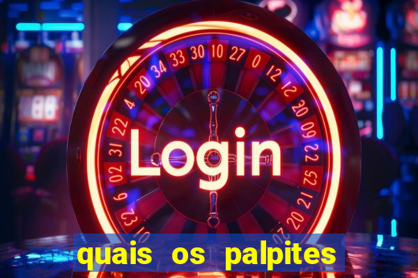 quais os palpites para os jogos de hoje