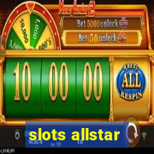 slots allstar