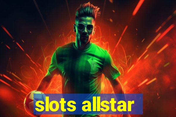 slots allstar