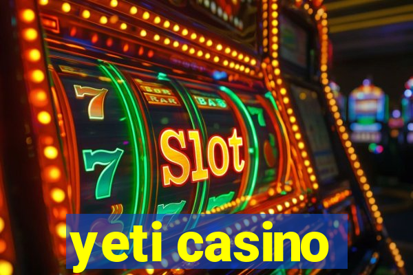 yeti casino