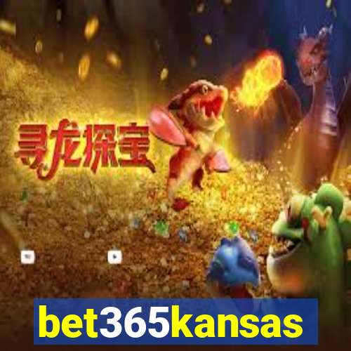 bet365kansas