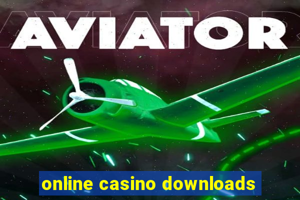 online casino downloads