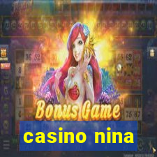 casino nina