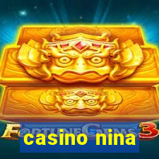 casino nina