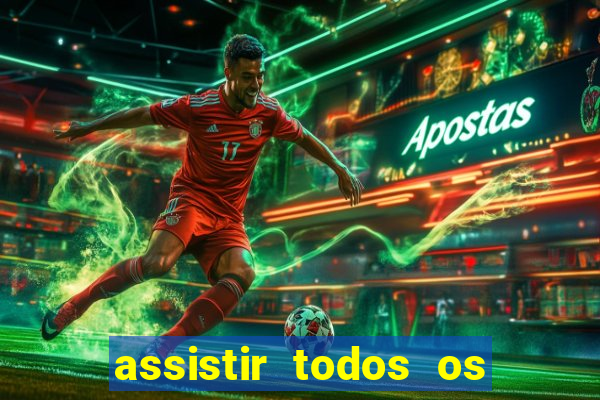 assistir todos os jogos de futebol