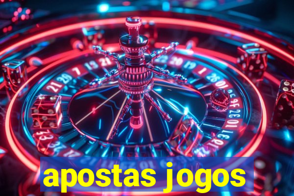 apostas jogos