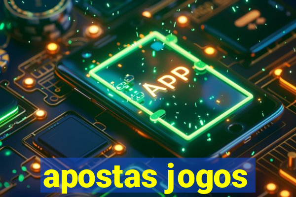 apostas jogos