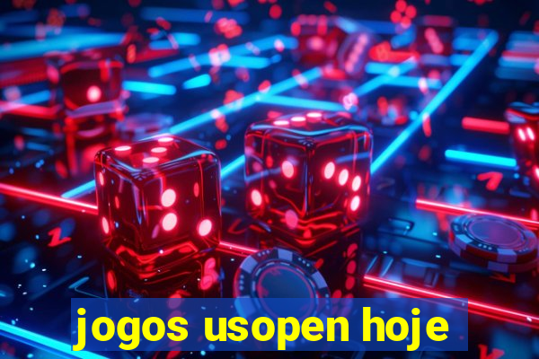 jogos usopen hoje