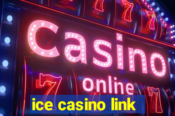 ice casino link