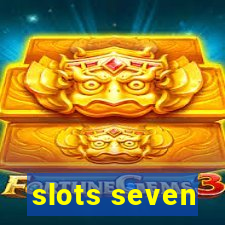 slots seven