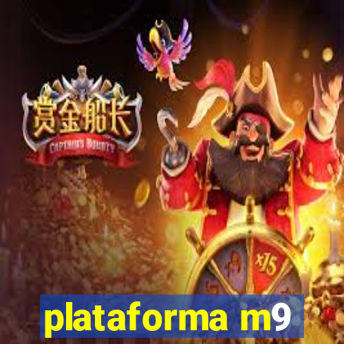 plataforma m9