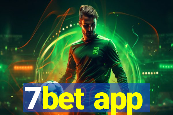 7bet app