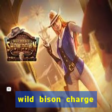 wild bison charge slot demo