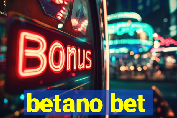 betano bet