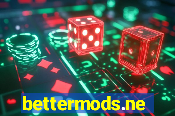 bettermods.ne