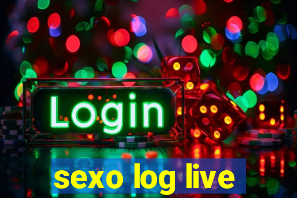 sexo log live