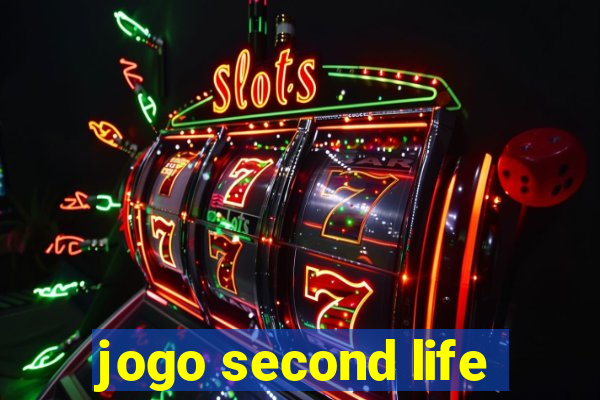 jogo second life