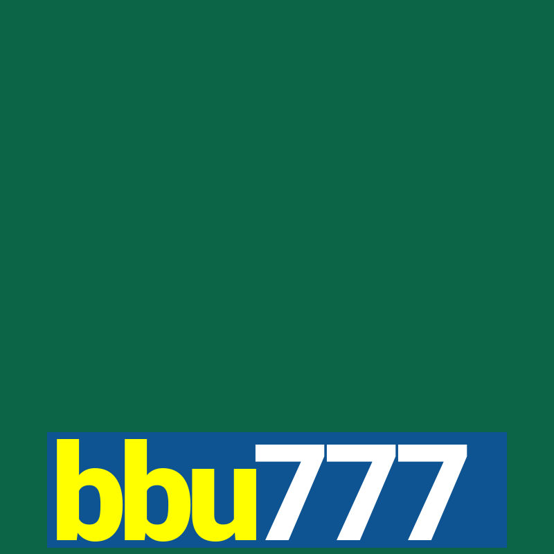 bbu777