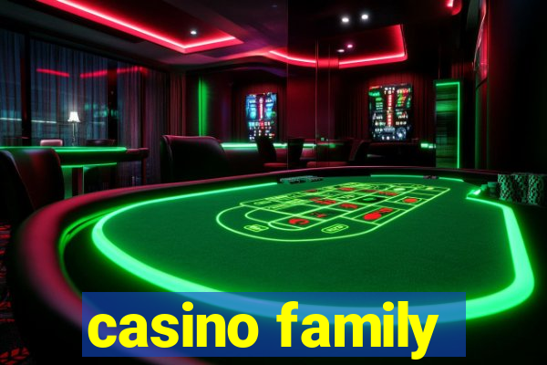 casino family